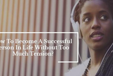 How to become the successful person in life - councils